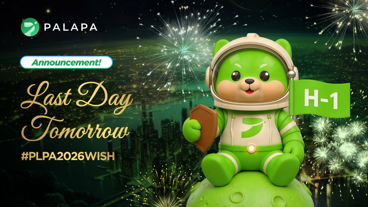 ⏰ H-1 | Last Call!
Besok event #PLPA2026WISH berakhir 🚀

Share Web3 &amp; crypto goals 2026 kamu, tag <a href="/tokenpalapa_/">Palapa Token ($PLPA)</a> , dan menangkan hadiah.

📅 Ends: 11 Jan 2026
📣 Winner: 14 Jan 2026
 📌Detail lengkap: instagram.com/p/DTMaM6mk39U/…