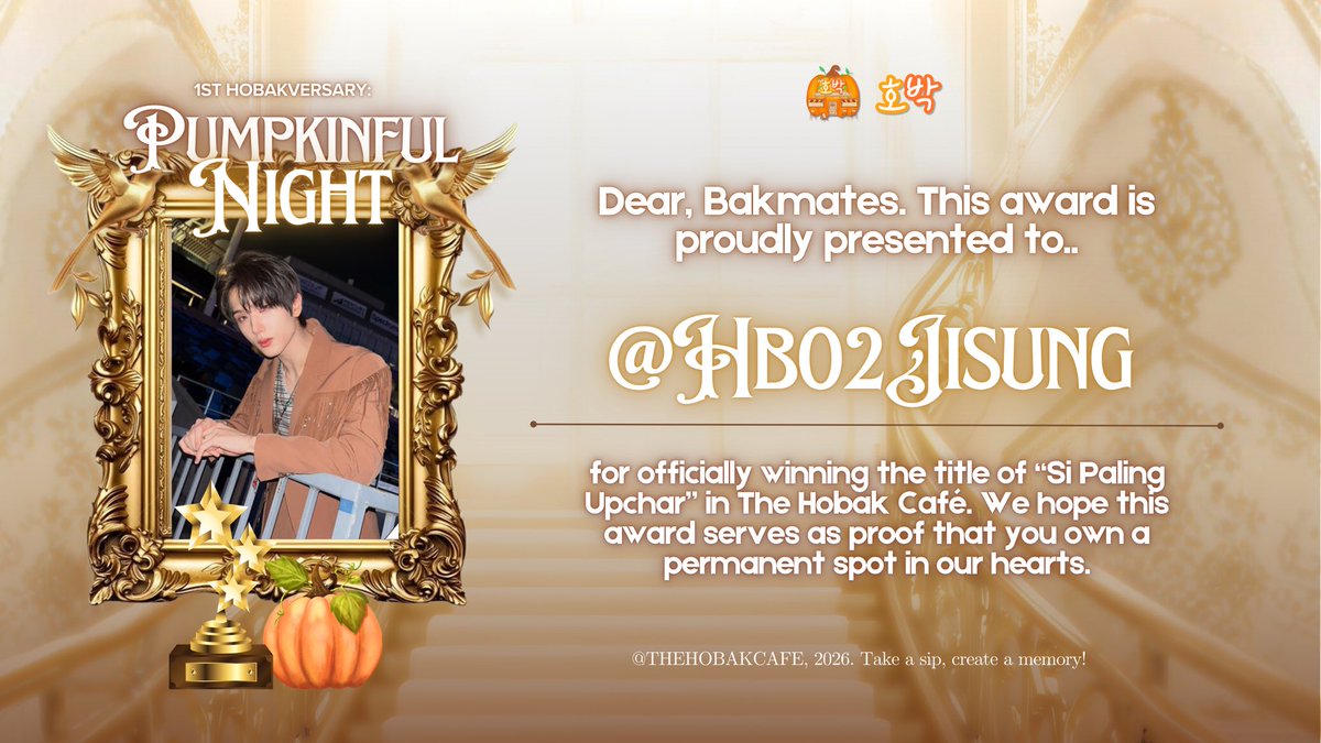 THEHOBAKCAFE's tweet image. Congratulations to @HB02JISUNG @HB97MINGYU for winning “si paling upchar”! And to @HB02YIZHUO @HB97LINGHE for getting “si paling hilang” Thank you for adding color to Hobak with your presence. 🏆🧡