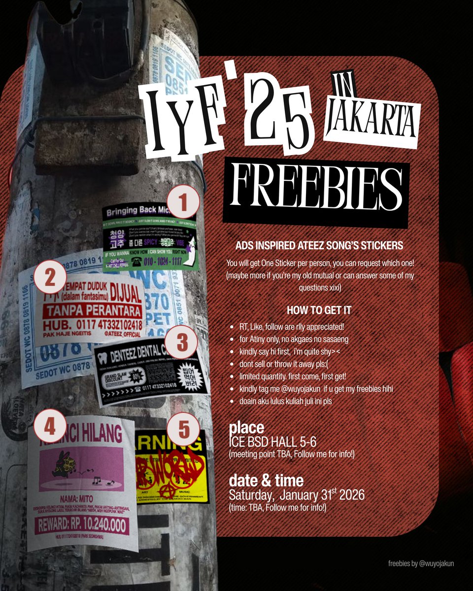 wuyojakun's tweet image. Calling All Atinys~

ATEEZ IYF in Jakarta Freebies "STIKER TIANG LISTRIK" by @wuyojakun

📍 : ICE BSD Hall 5-6
🗓️ : 31st Jan 2026
⏰️ : TBA 

𖦹 limited quantities 
𖦹 rt and likes are highly appriciated!
𖦹 read rules to claim

#InYourFantasy_JKT #ATEEZinJKT