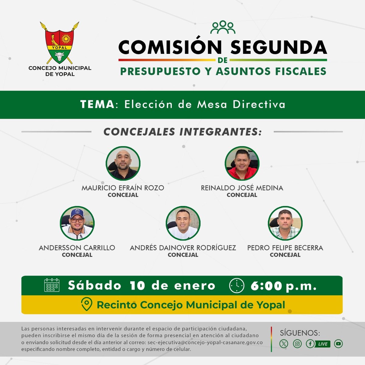 ConcejodeYopal's tweet photo. Este sábado 10 de enero se realizará sesión de las Comisiones Permanentes conforme al siguiente horario:
- Comisión Primera de Planeación: 8:00 a. m. - Comisión Segunda de Presupuesto y Asuntos Fiscales: 6:00 p. m. - Comisión Tercera de Asuntos Sociales, Ambientales : 10:00 a. m. https://t.co/XI9WhvCecr