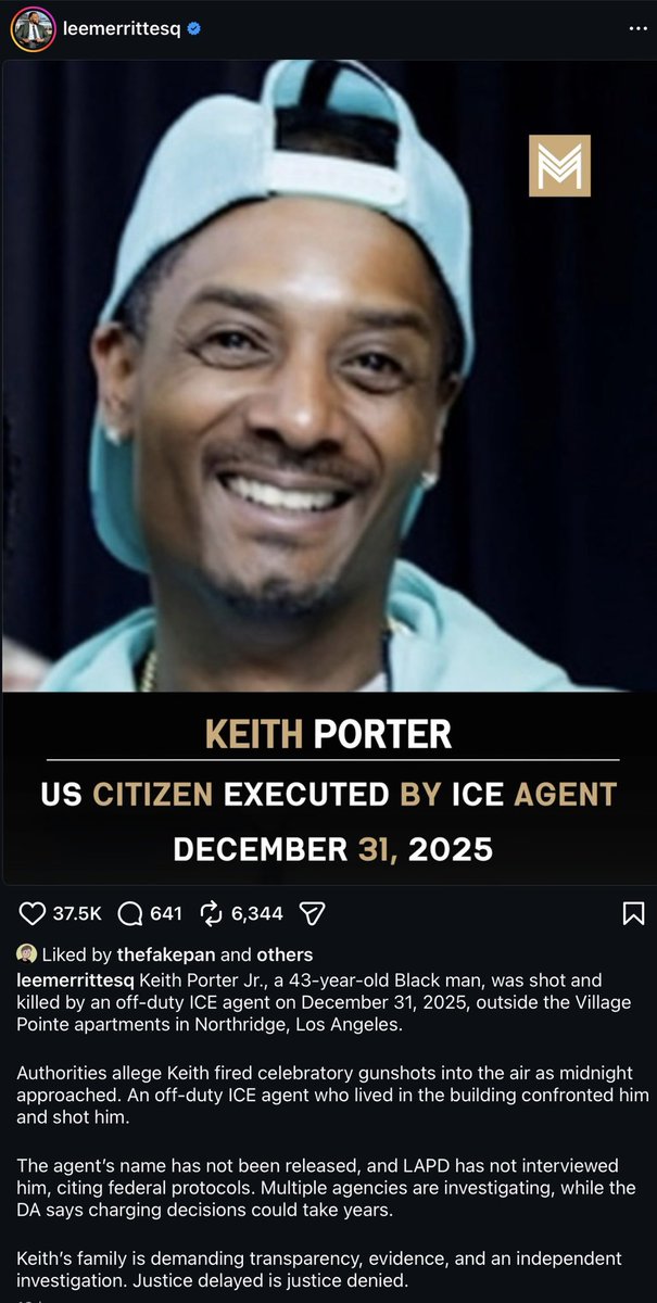 cwebbonline's tweet image. A Black man was killed by ICE (off duty) in Los Angeles on New Year’s Eve. And like Renée Good, he was an American citizen. But most people have not heard about Keith Porter.

I need y’all to think about and understand something. Black people experience this lack of visibility…
