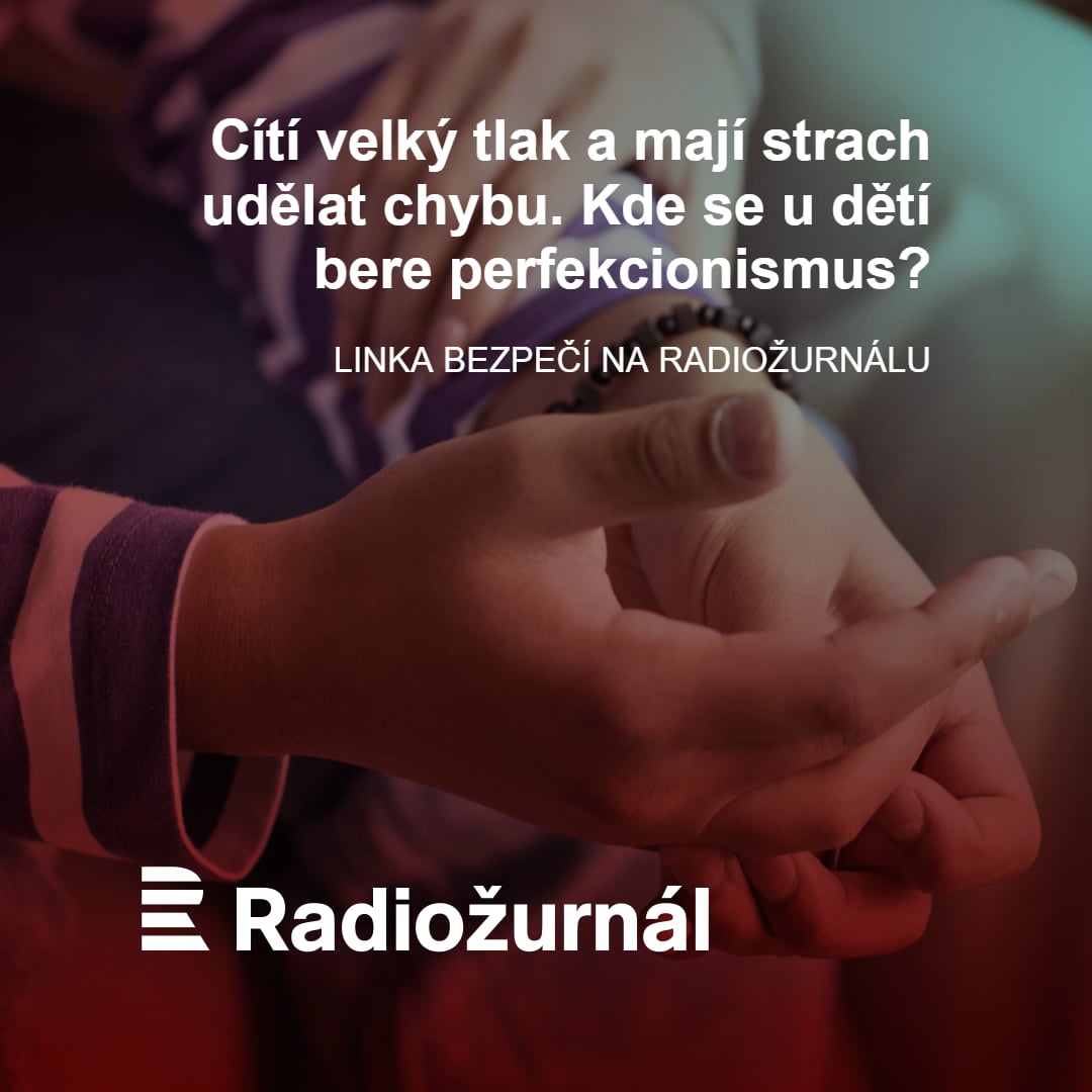 rozhl.as/hX1 „Je v pořádku, když chyba přichází. Ale pro děti je to v tu chvíli obrovský stres, zažívají pocit selhání. Naskakuje jim myšlenka, že jsou špatní a za nic nestojí,“ popisuje Hana Píšová, vedoucí odborných služeb Linky bezpečí.