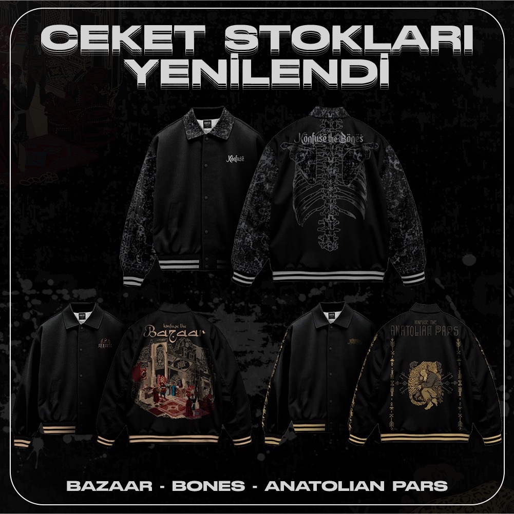 Konfuse ceket stokları yenilendi. The Bones, The Bazaar ve The Anatolian Pars şimdi limitli sayıda satışta!