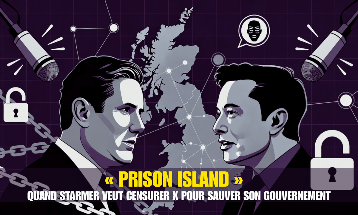 🇬🇧Prison Island : <a href="/Keir_Starmer/">Keir Starmer</a>  menace de BANNIR <a href="/X/">X</a>  au UK pour des deepfakes Grok, mais <a href="/elonmusk/">Elon Musk</a>  riposte : « Ils veulent juste supprimer la liberté d'expression ! » Prétexte sécurité ou vraie censure ? Sanctions US en vue, écho Brésil…analyse complète👇
