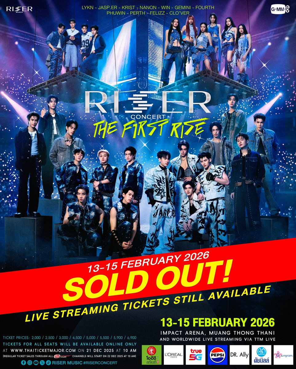 RiserMusic's tweet image. SOLD OUT ทั้ง 3 รอบ! 🔥 ขอขอบคุณการสนับสนุนจากทุกคน
‘RISER CONCERT : THE FIRST RISE’ 
13-15 FEBRUARY 2026 TICKETS SOLD OUT! 🔥

BUY LIVE STREAMING TICKETS 👉🏻 shorturl.at/1m0eE

‘RISER CONCERT : THE FIRST RISE’ 
🗓️ 13-15 FEBRUARY 2026
IMPACT ARENA, MUANG THONG THANI…