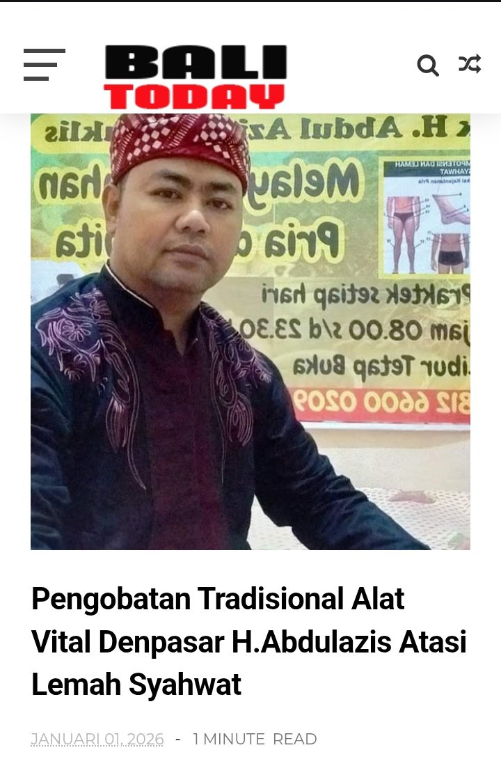 <a href="/indonesianaweb/">Indonesiana Web</a> <a href="/PedulirakyatCom/">Warta Cakti - Warta Berita</a> <a href="/tataggianyar/">Tatag Gianyar 🇲🇨</a> <a href="/tribunusgroup/">Tribunus Group</a> <a href="/HeloJatim/">Helo Jatim 🇮🇩</a> Pengobatan Tradisional Alat Vital Denpasar H.Abdulazis Atasi Lemah Syahwat
balinewstoday.com/2026/01/pengob…