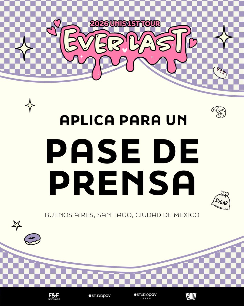 🎥 ¡Ya está abierta la solicitud para el Media Pass del 💕 2026 UNIS 1ST TOUR : Ever Last 💕 en LATAM!

📋 Formulario de aplicación:
forms.gle/S3DgguA4knos9P… 

Fecha máxima para aplicar es el MIÉRCOLES 14 DE ENERO, 2 PM COT! ⏰