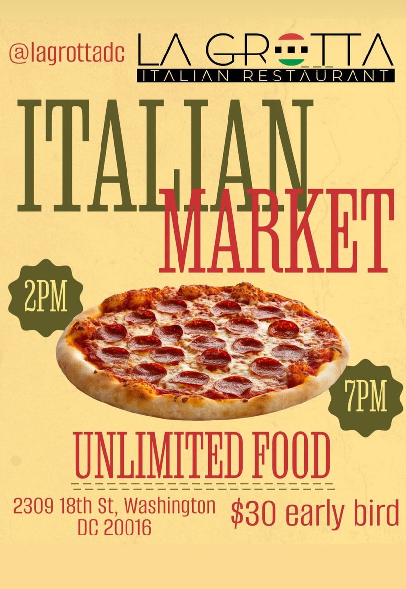 AdamsMorganNews's tweet image. Saturday, Jan 31st.
$30 Unlimited Food.
Italian Market at La Grotta in #AdamsMorgan.
 Salad, appetizers, pizza, pasta, lasagna, chicken penne pesto, desserts.
Two time slots available.
2-430 pm and 430-7 pm.
tixtree.com/e/unlimited-fo…