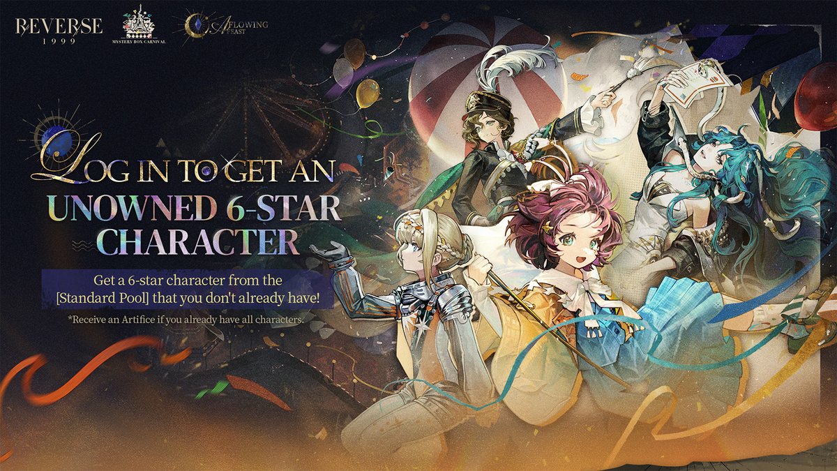 Reverse1999_GL's tweet image. FREE Unowned 6-star Character: [Carnival Special Guest] Event Coming Soon

Log in during the event to get a 6-star character from the [Standard Pool] that you don't already have for free! If you already have all the characters from the [Standard Pool], you can select and get a…