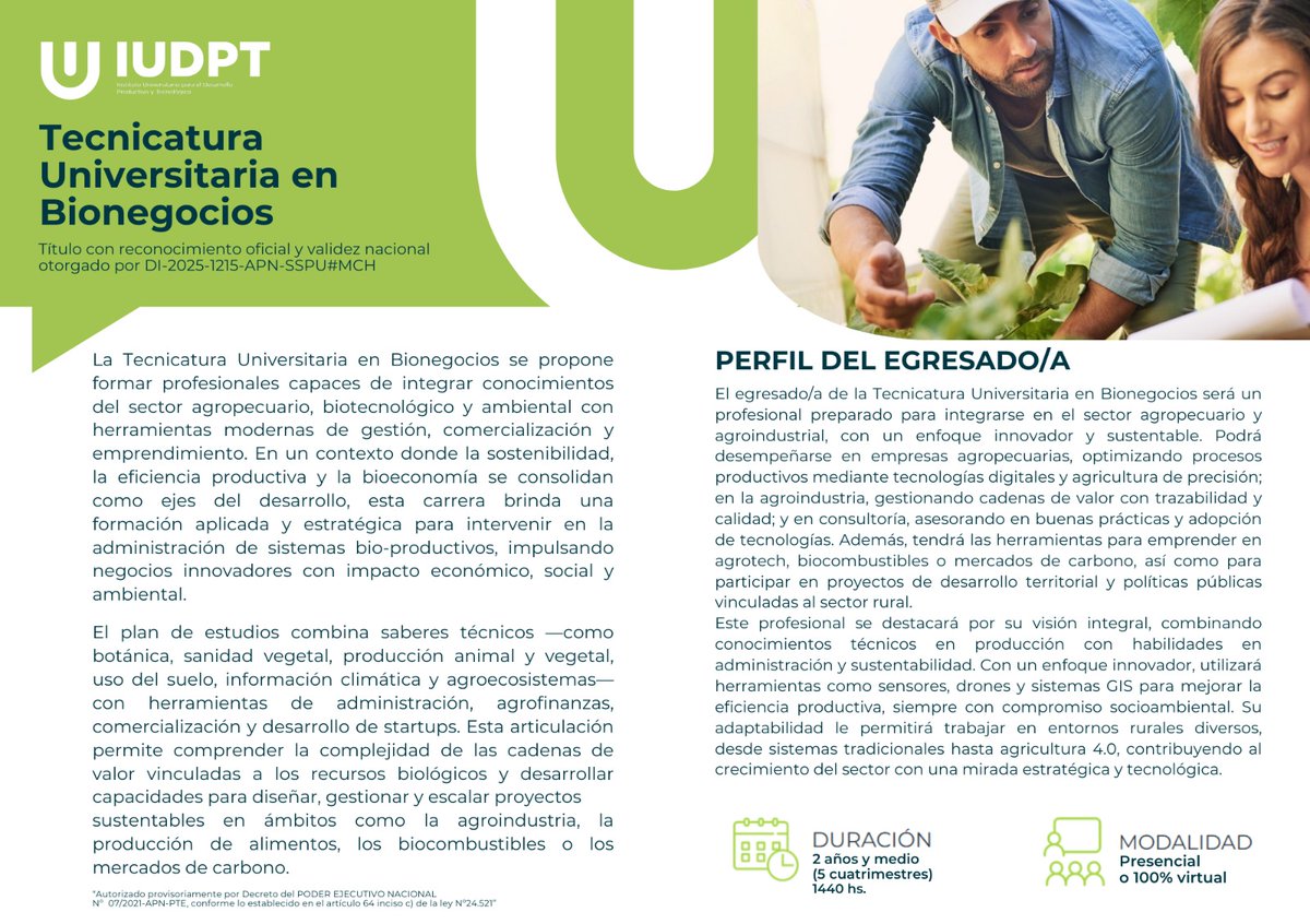 🌱 Inscripciones abiertas – Abril 2026

🎓 Título oficial con validez nacional
💻 Modalidad 100 % virtual
🌎 Enfoque en bioeconomía, agroindustria, innovación y mercados verdes

📩 Informes e inscripción: informes@iudpt.edu.ar
🌐 iudpt.edu.ar

#Bionegocios