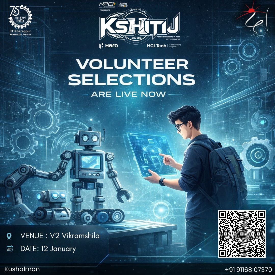 Kshitij 2026, is calling on all passionate individuals to join as volunteers and bring this event to life! This is your chance to contribute to Asia’s Largest 
Techno-management Fest. 
Register via docs.google.com/forms/d/e/1FAI…

Date: 12 January 2026
Venue: V2 Vikramshila
Time: 6:30pm