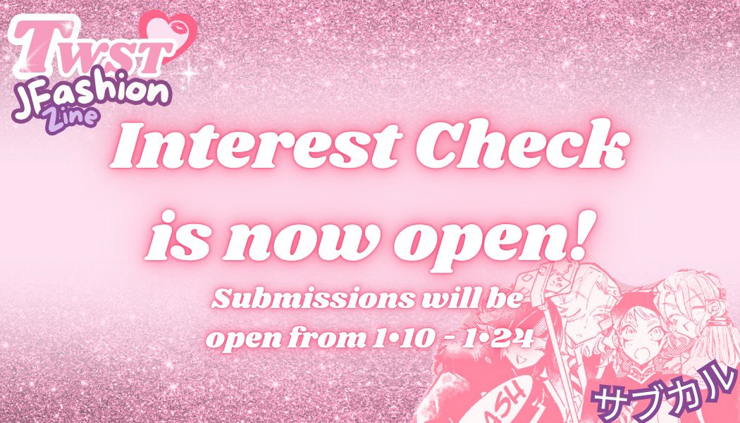 TWSTJfashion's tweet image. ⏔⏔⏔ ꒰ ᧔ෆ᧓ ꒱ ⏔⏔⏔

╰┈➤ Hello everyone! ˎˊ˗
Interest checks for the TWST J-Fashion Zine are now OPEN!! 
The link will be up from January 10th to the 28th 
For more information please check out our carrd! ⸜(｡˃ ᵕ ˂ )⸝♡

forms.gle/xtRF1tghV3iWJE…