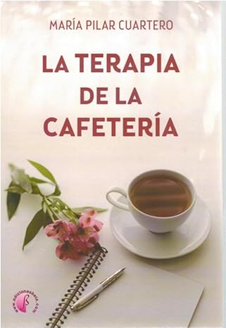Todoliteratura's tweet image. #reseña del libro "La terapia de la cafetería", de María Pilar Cuartero. Por Albert Torés. Publica @EdicionesBeta @Todoliteraturas @Joliaga 
todoliteratura.es/noticia/62090/…
