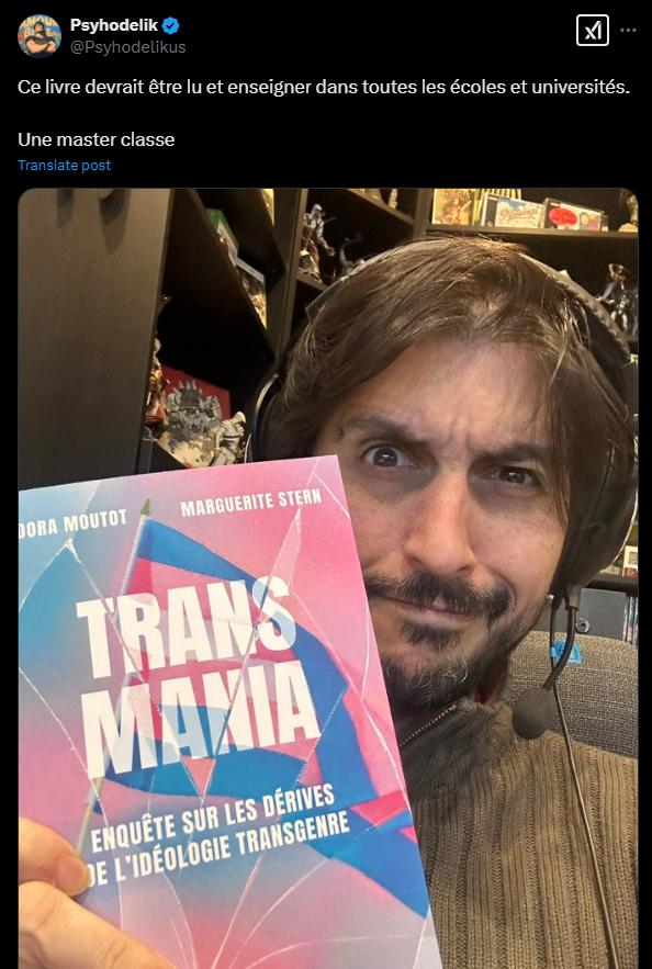 #aujourdhuipsyhodelik veut rendre illégale l'achat d'un livre pour enfant qui explique comment marche la transidentité de façons simple et adapté a leur âge. 

On rappel qu'il veut imposer à l'école le livre pornographique transphobe de Marguerite Stern.