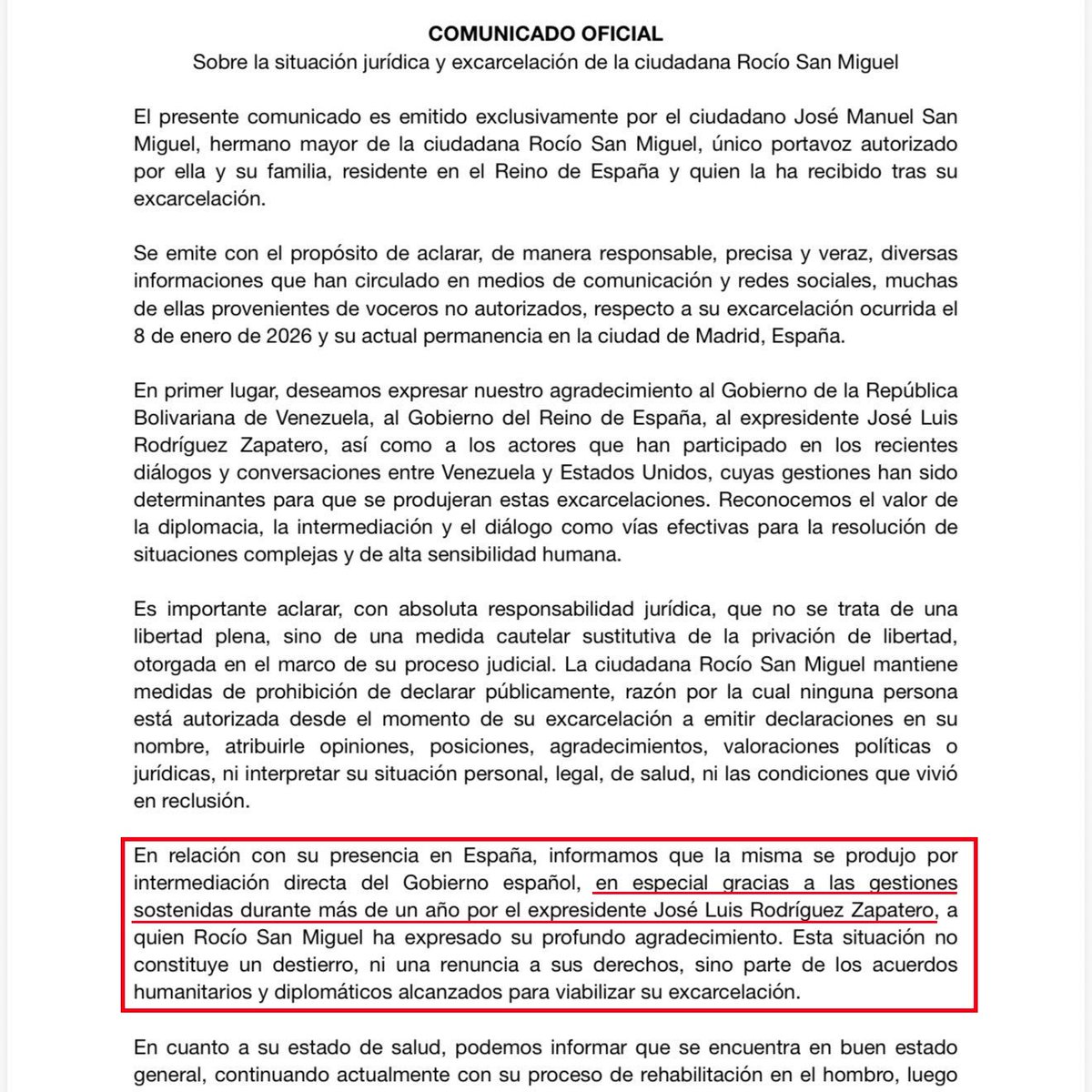 Hola, Elisa 👋
Te dejo aquí este comunicado de una de las presas liberadas por Venezuela agradeciendo la mediación directa del gobierno de España y en especial las gestiones durante más de 1 año de Zapatero.