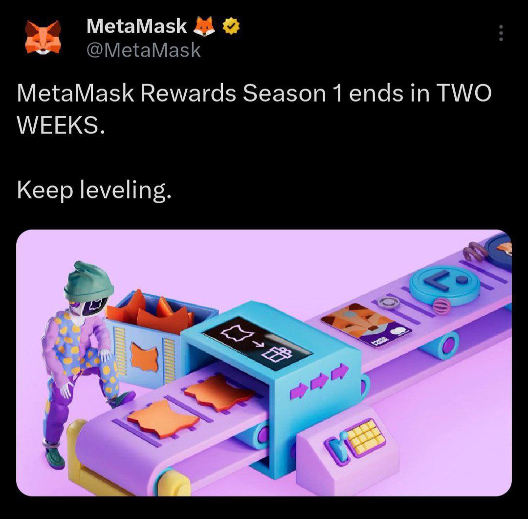 ⏳ Metamask Rewards Season 1 ends in TWO WEEKS! 

🎁 $30M in $LINEA rewards for both OGs and new users
💎 Eligible if you’ve got 1K+ Points
🪙Earn Points For Every Swap &amp; Perps Trade

👉Update Your MetaMask Mobile App: link.metamask.io/rewards?referr…