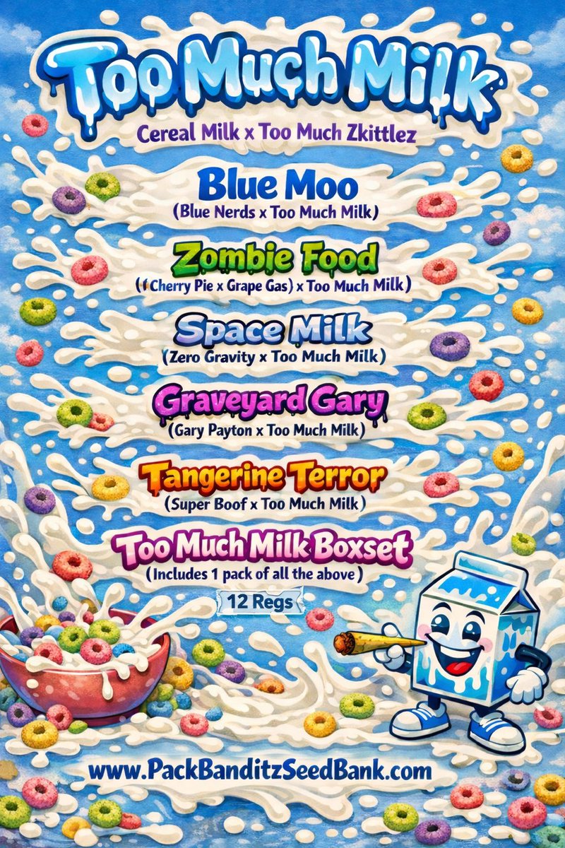 😵🥛 𝙏𝙊𝙊 𝙈𝙐𝘾𝙃 𝙈𝙄𝙇𝙆 𝙇𝙄𝙉𝙀 🥛😵
𝘽𝙧𝙚𝙙 𝙗𝙮 <a href="/Bostonroot19056/">Bostonrootsseedco</a> 𝙞𝙣 𝙘𝙤𝙡𝙡𝙖𝙗𝙤𝙧𝙖𝙩𝙞𝙤𝙣 𝙬𝙞𝙩𝙝 <a href="/caperoots/">Caperoots</a> 

😵🥛 𝙏𝙊𝙊 𝙈𝙐𝘾𝙃 𝙈𝙄𝙇𝙆 🥛😵 (𝘾𝙚𝙧𝙚𝙖𝙡 𝙈𝙞𝙡𝙠 𝙭 𝙏𝙤𝙤 𝙈𝙪𝙘𝙝 𝙕𝙠𝙞𝙩𝙩𝙡𝙚𝙯)

#PackBanditz #BostonRootsSeedCo #CapeRoots #TooMuchMilk