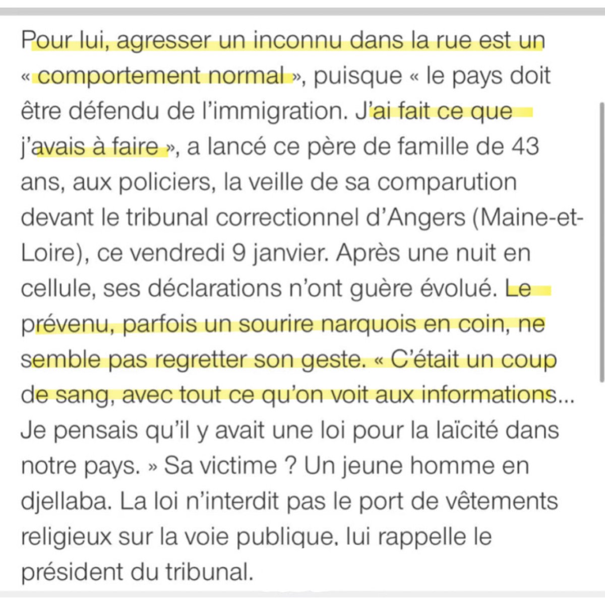 🇫🇷 FLASH - « Hé l’Arabe, on ne s’habille pas comme ça en France »

À Angers, un jeune homme d’origine Maghrébine a été violemment agressé par un homme de 43 ans, au seul motif qu’il portait une djellaba.

Interpellé, ce dernier a déclaré qu’il « avait fait ce qu’il avait à faire