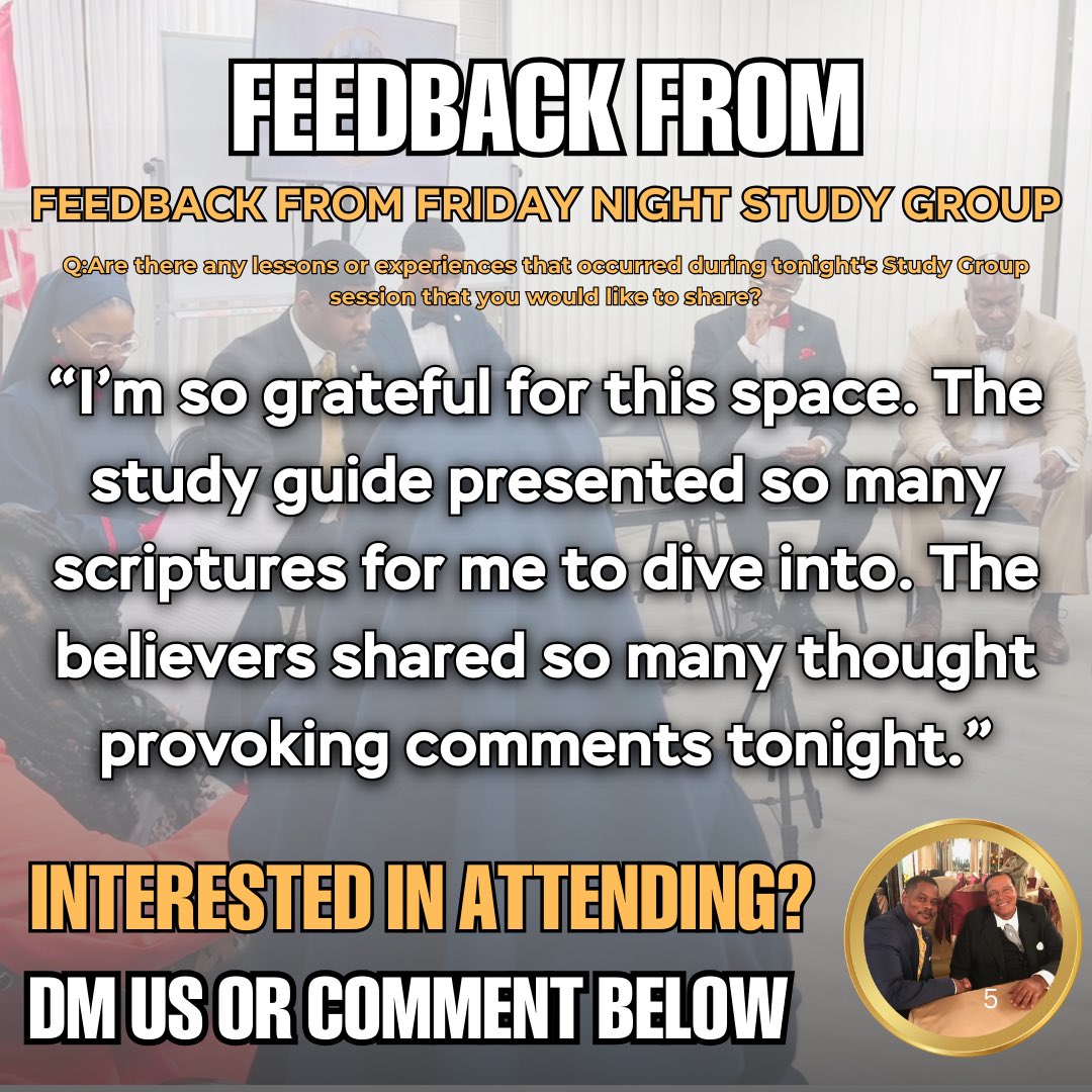 NOIWaxahachie's tweet image. APIDTA! ✊🏾Here’s a few remarks of feedback that was shared regarding last night’s Study Group from the believers &amp;amp; guests!

#NationofIslam

#GodFamilyNation

#6thMosque

#NOIWaxahachie

#Feedback