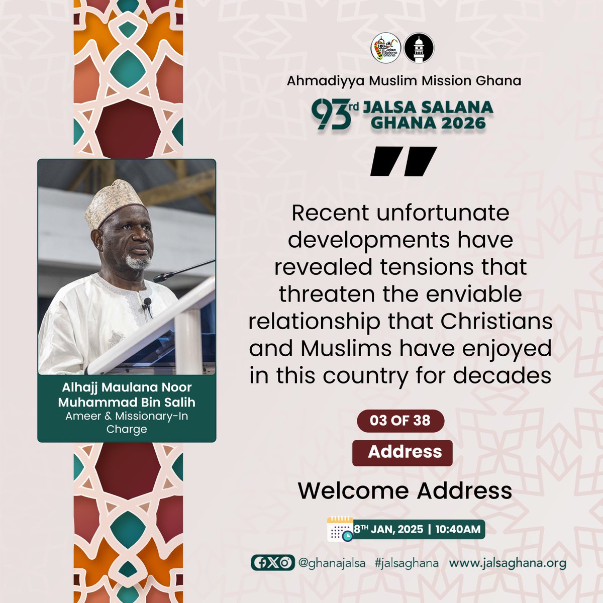 Welcome Address by Ameer and Missionary-in-charge Ghana Alhaj Maulvi Noor Mohammed Bin Salih.

#JalsaSalana
#GhanaJalsa
#JalsaConnect
#Ahmadiyya
#alislam
<a href="/AhmadiyyaGhana/">Ahmadiyya Ghana 🇬🇭</a>

Visit us at jalsaghana.org