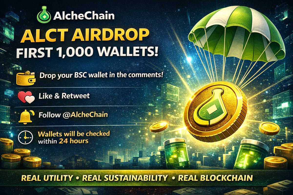 🎁 ALCT COMMUNITY AIRDROP + SEED WHITELIST

To reward early supporters:
1,000 wallets will receive ALCT airdrop allocation.

✔️ No DM
✔️ No private links
✔️ Public snapshot

👇 Steps to participate:
1️⃣ Drop your BSC wallet address
2️⃣ 💟 Like &amp; 🔁 Repost
3️⃣ 🔔 Follow <a href="/alchechain/">Alchechain</a>