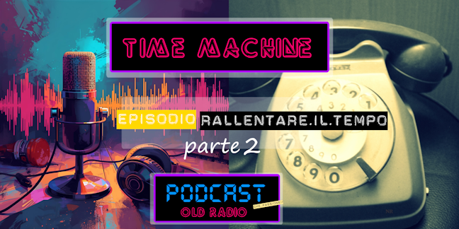 Podcast: FilosofAngoloBì  
LA MACCHINA DEL TEMPO - Time Machine
PARTE 2
youtu.be/uosPyBZpx2A

📻 PRESENTAZIONE
Titolo: Il tempo prima del tempo reale
Cronache analogiche della rivoluzione digitale