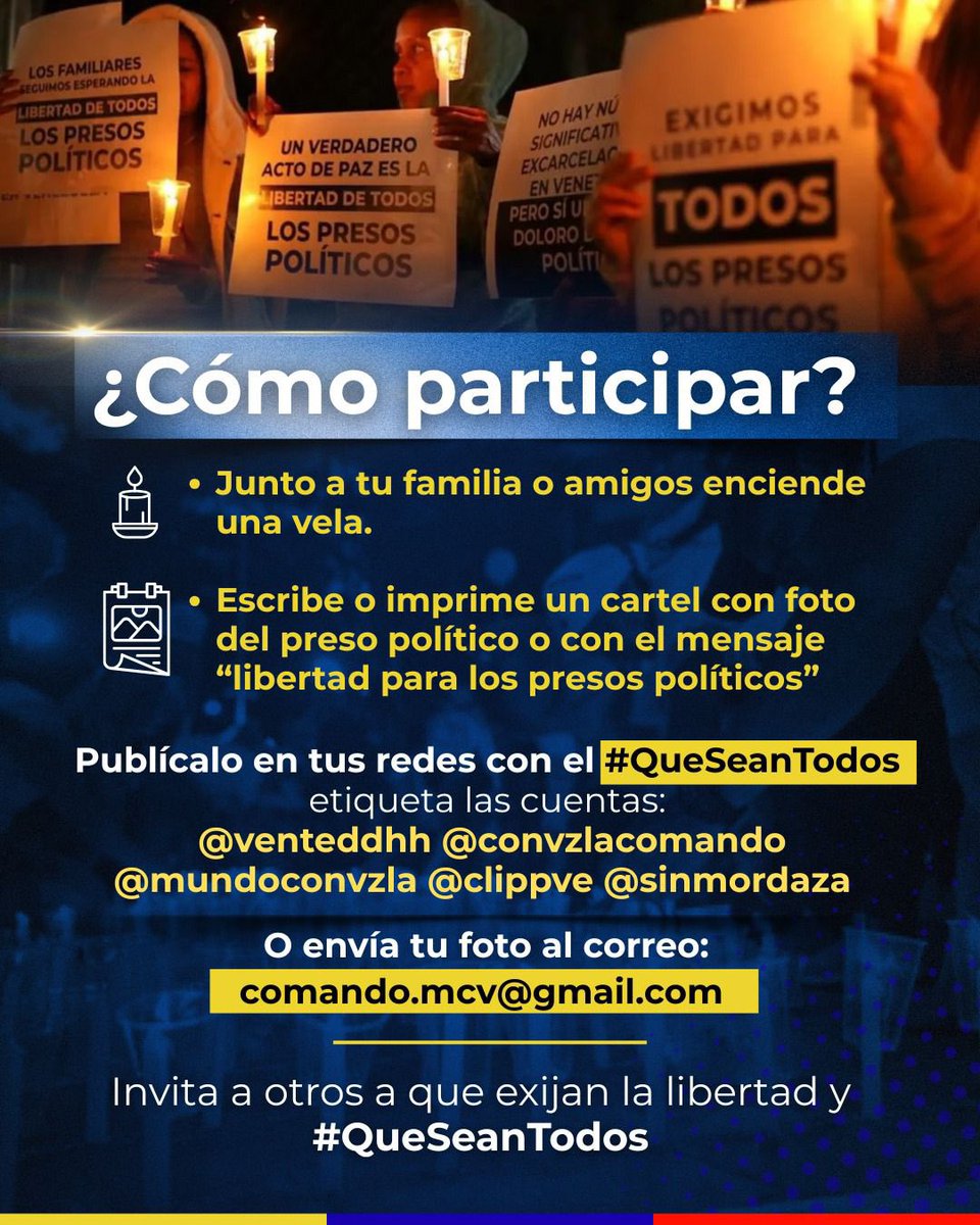 🔥 Una vela no libera una celda, pero ilumina la verdad.

Este domingo, alza tu voz, enciende tu luz y únete a la Vigilia Mundial por la libertad de los TODOS los presos políticos.

📅 11 de enero | 🕖 7:00 PM
📸 Publica tu foto con el mensaje 

#QueSeanTodos