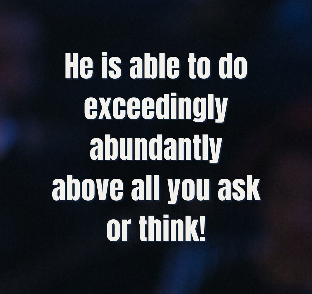 JacobWana's tweet photo. Now to Him who is able to do exceedingly abundantly above all that we ask or think, according to the power that works in us, to Him be glory in the church by Christ Jesus to all generations, forever and ever. Amen.

Ephesians 3:20-21 NKJV https://t.co/BdUfvDoEcV