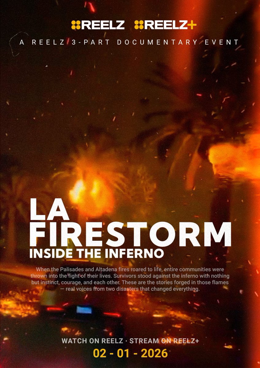 ReelzChannel's tweet photo. 🔥 When the flames closed in, ordinary people made extraordinary choices. LA Firestorm takes you inside the January 2025 wildfires with firsthand stories and stunning footage from the front lines. 🚒🌴  

#LAFirestorm premieres Sunday, Feb 1, 2026 at 8ET/5PT on #REELZ — all three parts airing back-to-back. #CaliforniaWildfires