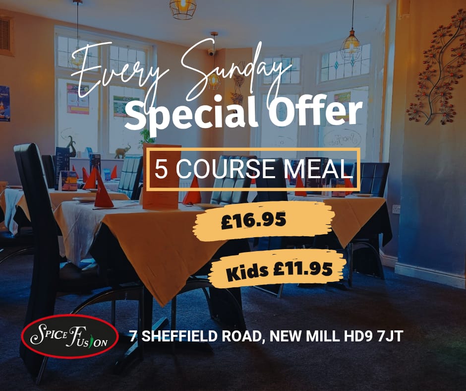 SpiceFusionhd9's tweet image. Spice Fusion holmfirth 
Sunday special offers #newmill #holmfirth #Huddersfield #indianfood #IranRevolution2026 #StarAcademyLeLive #AFCON2025 #sundayvibes #sundayoffers