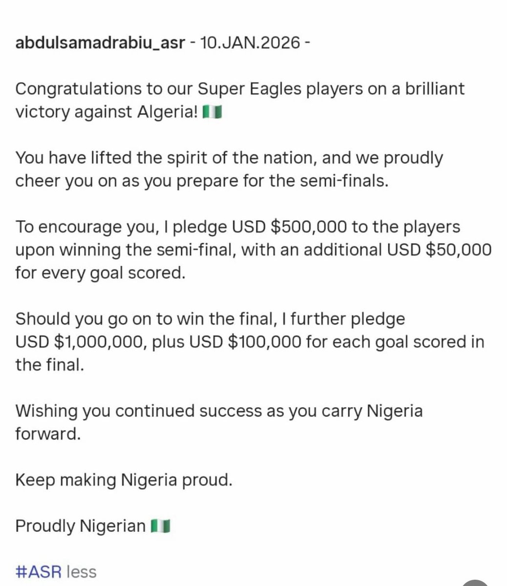 Nigerian Billionaire promises hundreds of thousands to Super Eagles after their win against Algeria.