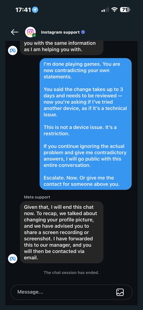 FreezeW1ck's tweet image. After getting gaslit by Meta support for 30+ messages, contradicting themselves, ignoring everything I said, and refusing to escalate.. they finally admitted it’s a real issue and pushed it to management.
All because I tried to upload a logo to my Meta Verified brand account…