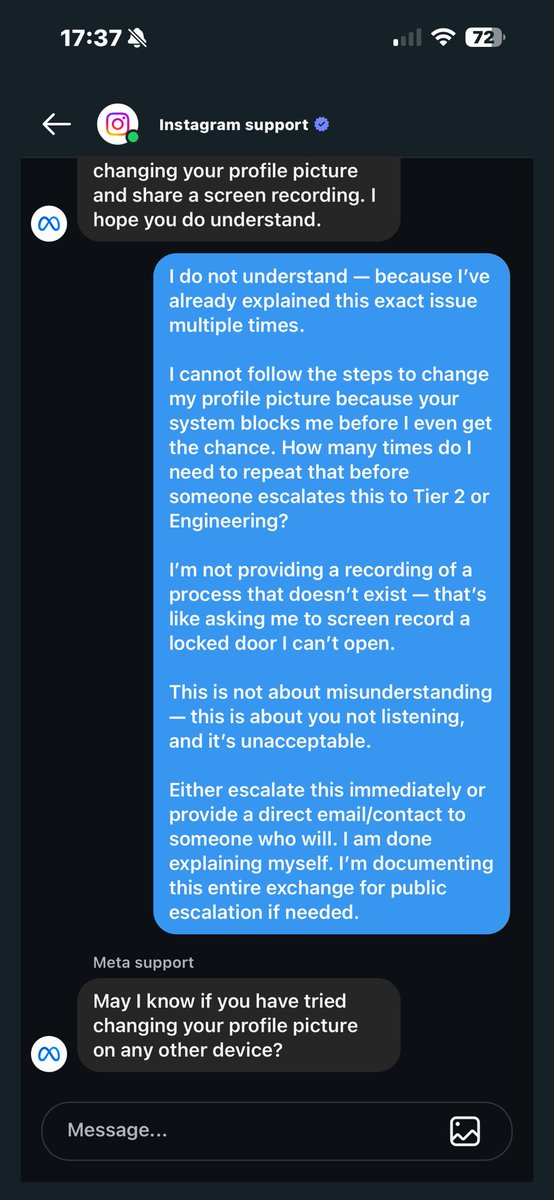 FreezeW1ck's tweet image. After getting gaslit by Meta support for 30+ messages, contradicting themselves, ignoring everything I said, and refusing to escalate.. they finally admitted it’s a real issue and pushed it to management.
All because I tried to upload a logo to my Meta Verified brand account…