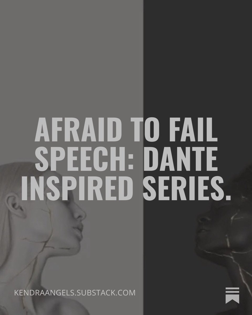 paramour_noir's tweet image. Afraid to fail speech : Dante inspired series 

open.substack.com/pub/kendraange…