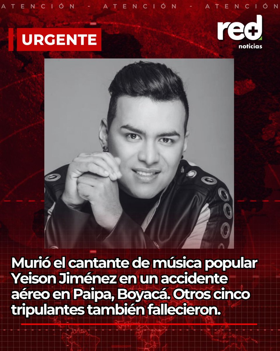 RedMasNoticias's tweet image. #URGENTE | Murió el cantante de música popular Yeison Jiménez en un accidente aéreo en Paipa, Boyacá.