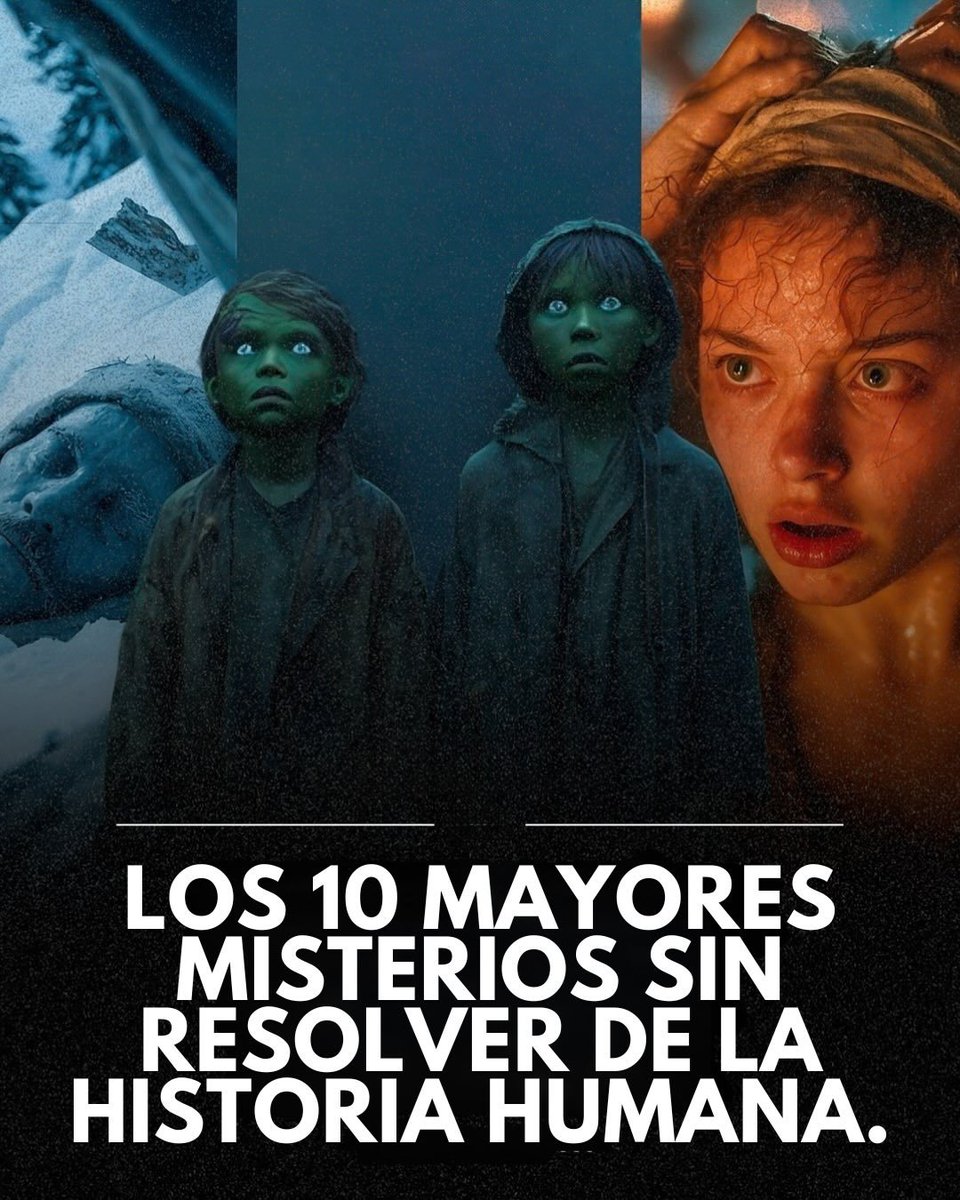 Los 10 mayores misterios sin resolver de la historia humana: 🧵