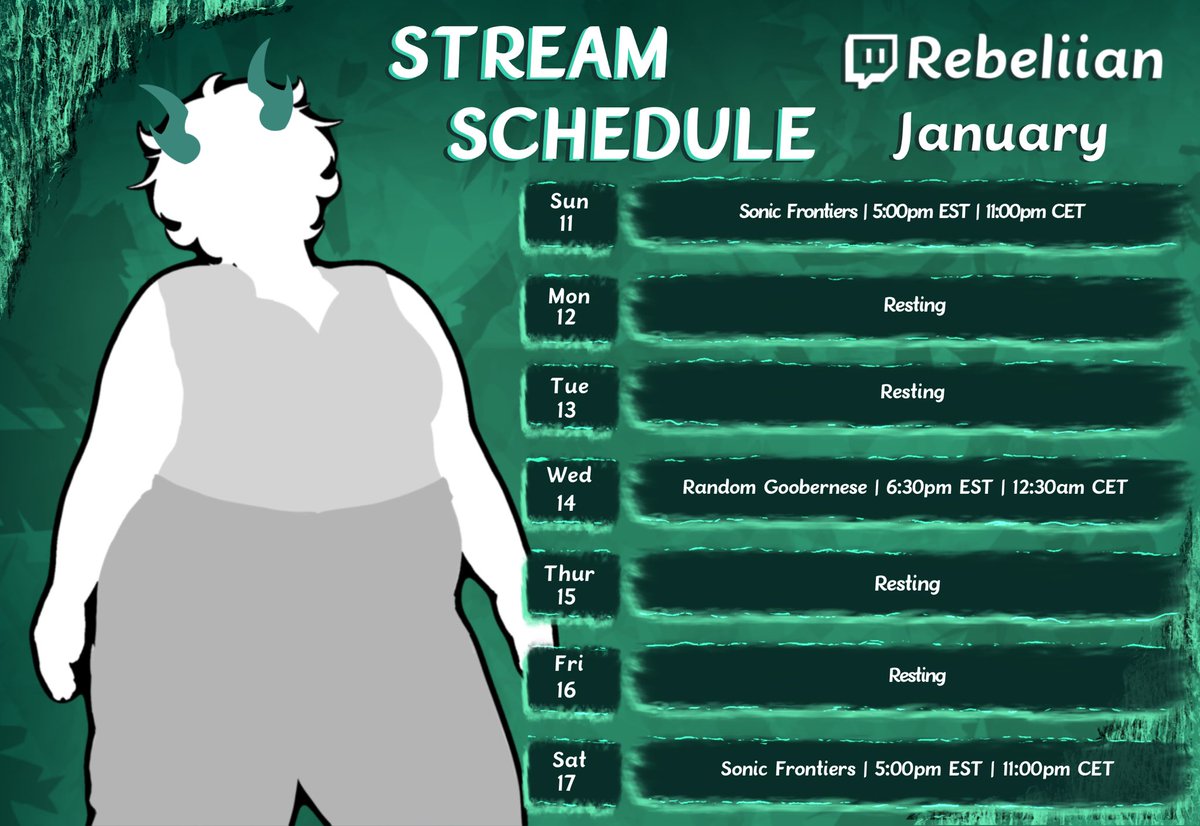 Stream schedule for the week Jan 11th-Jan 17! #Rebeliian #streamschedule