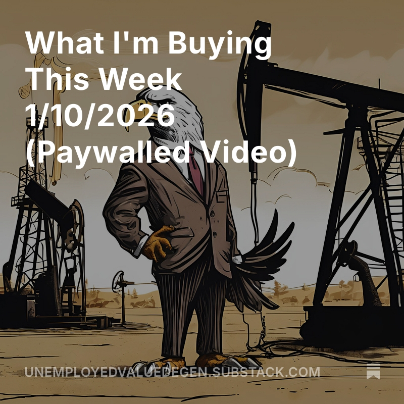 SFarringtonBKC's tweet image. A little bit of macro, a few technicals, it's 
"What I'm Buying This Week!"
1/10/26 (Paywalled Video)