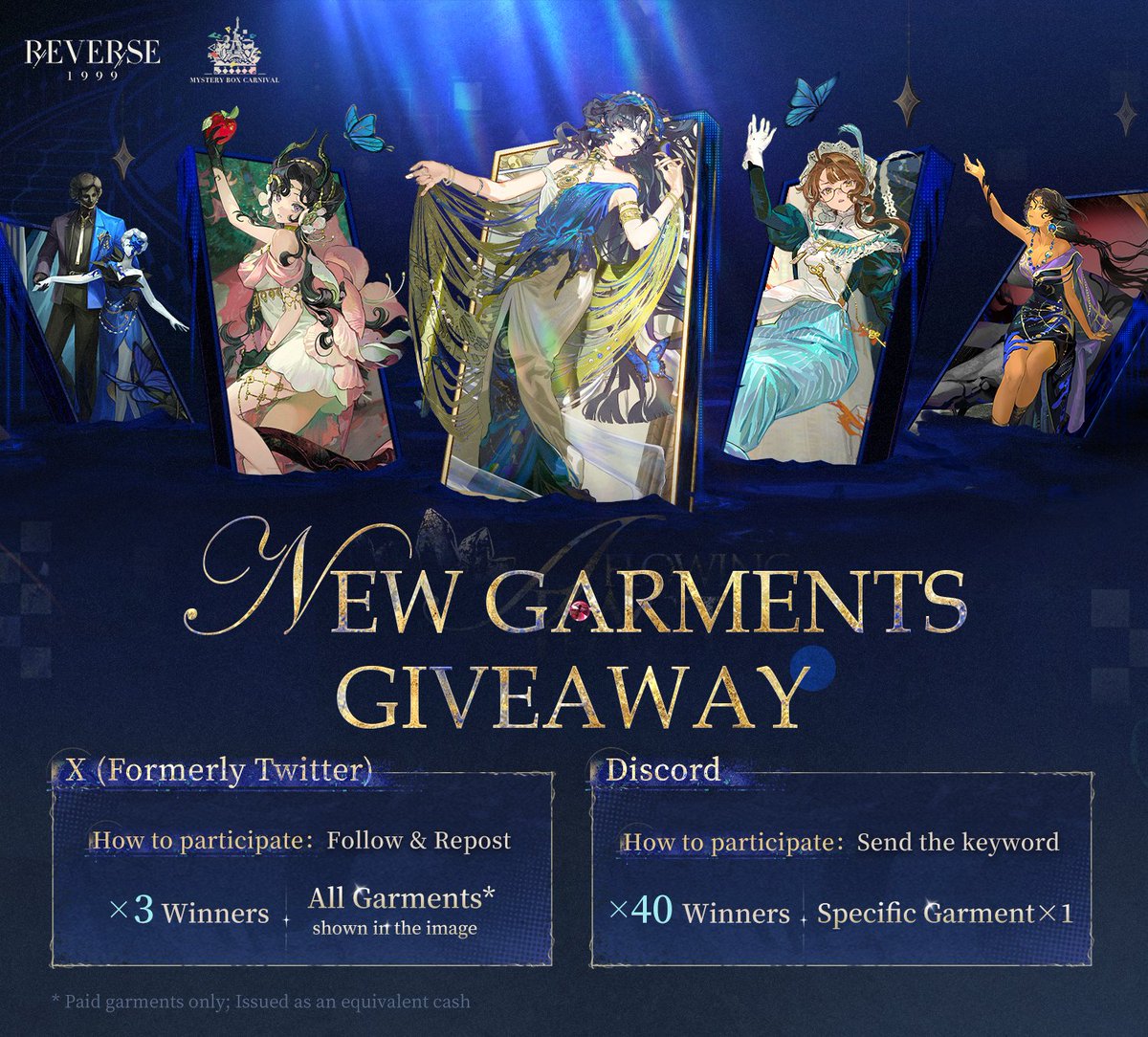 Reverse1999_GL's tweet image. New Garments Giveaway | Carnival Special Event
Repost or quote this tweet for a chance to win ALL PAID GARMENTS shown in the image!
Additionally, more garment giveaways are planned in the Discord community. Head to the event channel and send the keyword to seize your prize!…