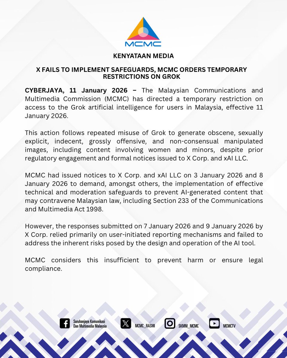 MCMC_RASMI's tweet image. KENYATAAN MEDIA

X GAGAL LAKSANA LANGKAH PERLINDUNGAN, MCMC ARAH SEKATAN SEMENTARA KE ATAS GROK

#MCMC