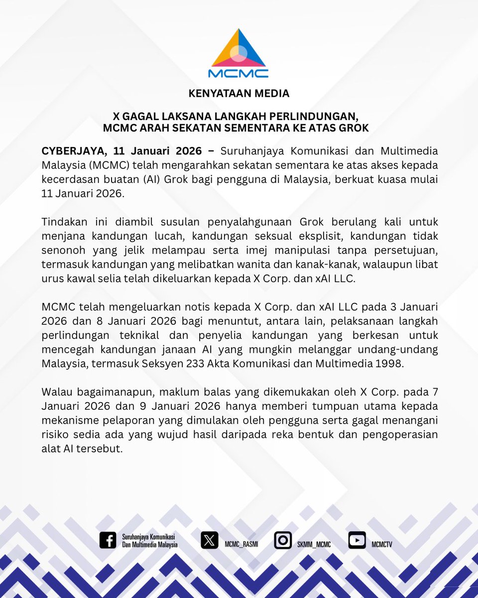 MCMC_RASMI's tweet image. KENYATAAN MEDIA

X GAGAL LAKSANA LANGKAH PERLINDUNGAN, MCMC ARAH SEKATAN SEMENTARA KE ATAS GROK

#MCMC