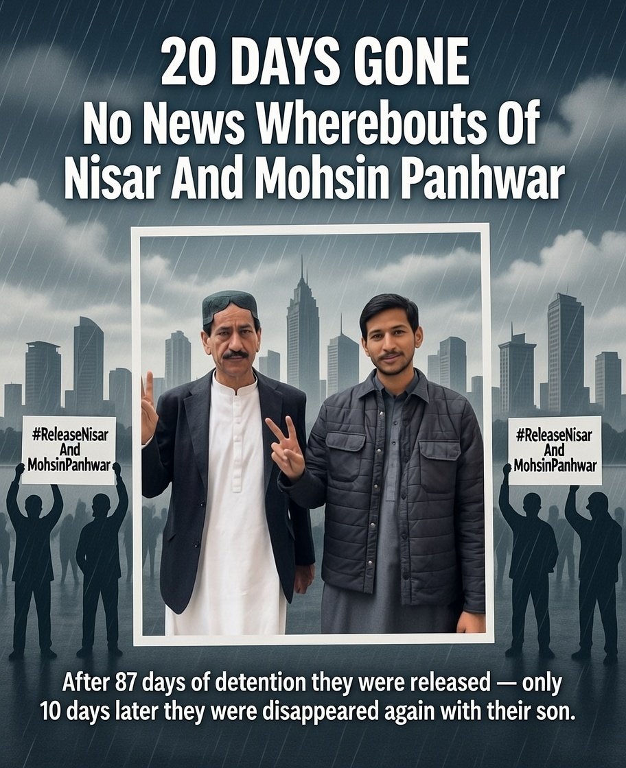 AnusKhan327202's tweet image. 🚨 Day 20 — 𝐌𝐨𝐡𝐬𝐢𝐧 &amp;amp; 𝐍𝐢𝐬𝐚𝐫 𝐏𝐚𝐧𝐡𝐰𝐚𝐫 𝐬𝐭𝐢𝐥𝐥 𝐦𝐢𝐬𝐬𝐢𝐧𝐠.❤️‍🩹
Nisar Panhwar is a patient — family fears for his health &amp;amp; medicines.⚠️
📅 14 Jan: Sindh High Court hearing.
Will justice be served.? Will they be produced in court.?⚖️
#ReleaseNisarAndMohsinPanhwar