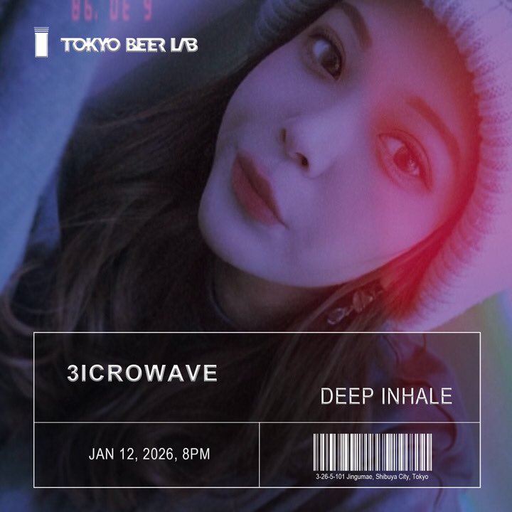 1/12(Mon.)

📍TOKYO BEER LAB

18:00〜21:00

ENTRANCE FREE