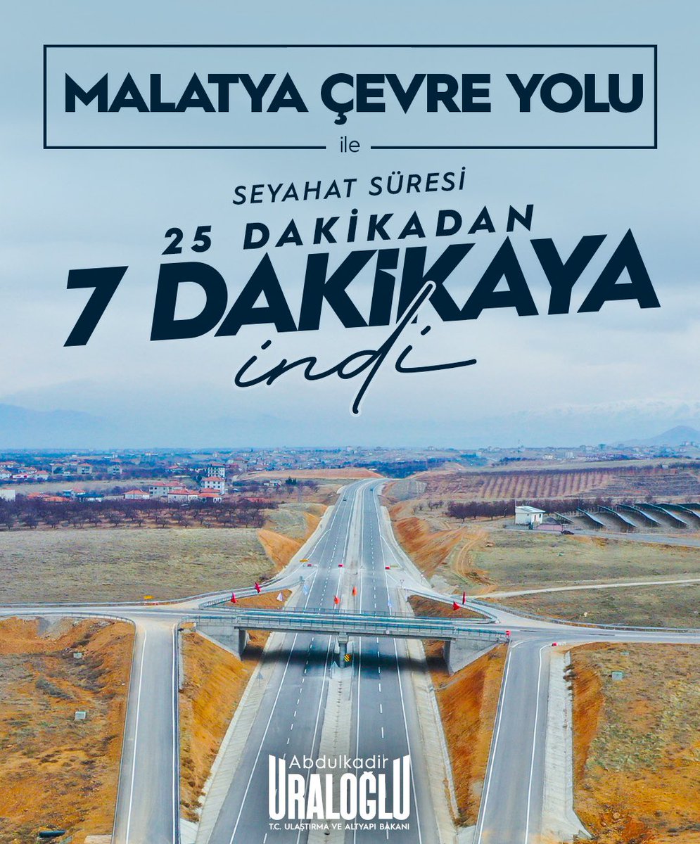 a_uraloglu's tweet photo. 🛣️ Malatya Çevre Yolu ile 👇

⤵️ Seyahat süresini 25 dakikadan 7 dakikaya indirdik.

⏰ Trafiği şehirden aldık, zamanı Malatyalılara bıraktık.

Malatya büyüyor; 
#TürkiyeHızlanıyor 🇹🇷 https://t.co/liYR5DSb17