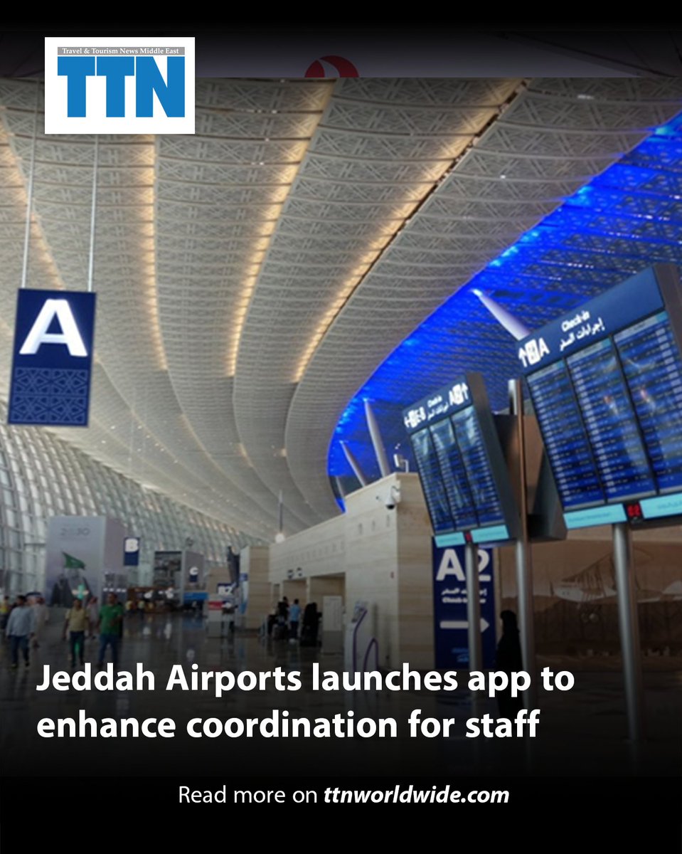 Jeddah Airports Company (JEDCO) announced the launch of the “Airport View” application for all personnel at King Abdulaziz International Airport from government, operational entities, and the private sector
Read more on ttnworldwide.com/ArticleTA/3320…

#TTNews #saudi #travel #tourism
