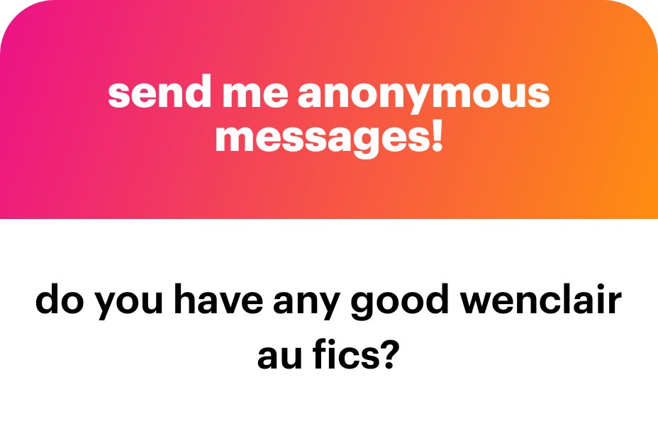 Sjmthinker's tweet photo. All wenclair fics are good wenclair fics!! But here are some of my go-to
1) https://t.co/JcdXDnTGZN
2) https://t.co/56r0Pge7LH
3) https://t.co/K0lLoJNAXg
4) https://t.co/VIcZpr09SH
5) https://t.co/MHbIjGULVS
6) https://t.co/bdkyNVgkUd https://t.co/gAr9mIutKC