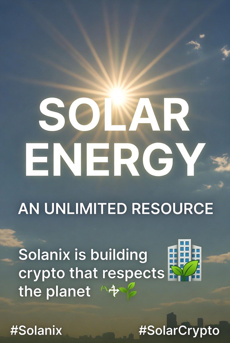 SolanixOfficial's tweet photo. Solar energy is unlimited ☀️
Solanix is building crypto that respects the planet.

#Solanix #SolarCrypto https://t.co/DCtCdkGjH3
