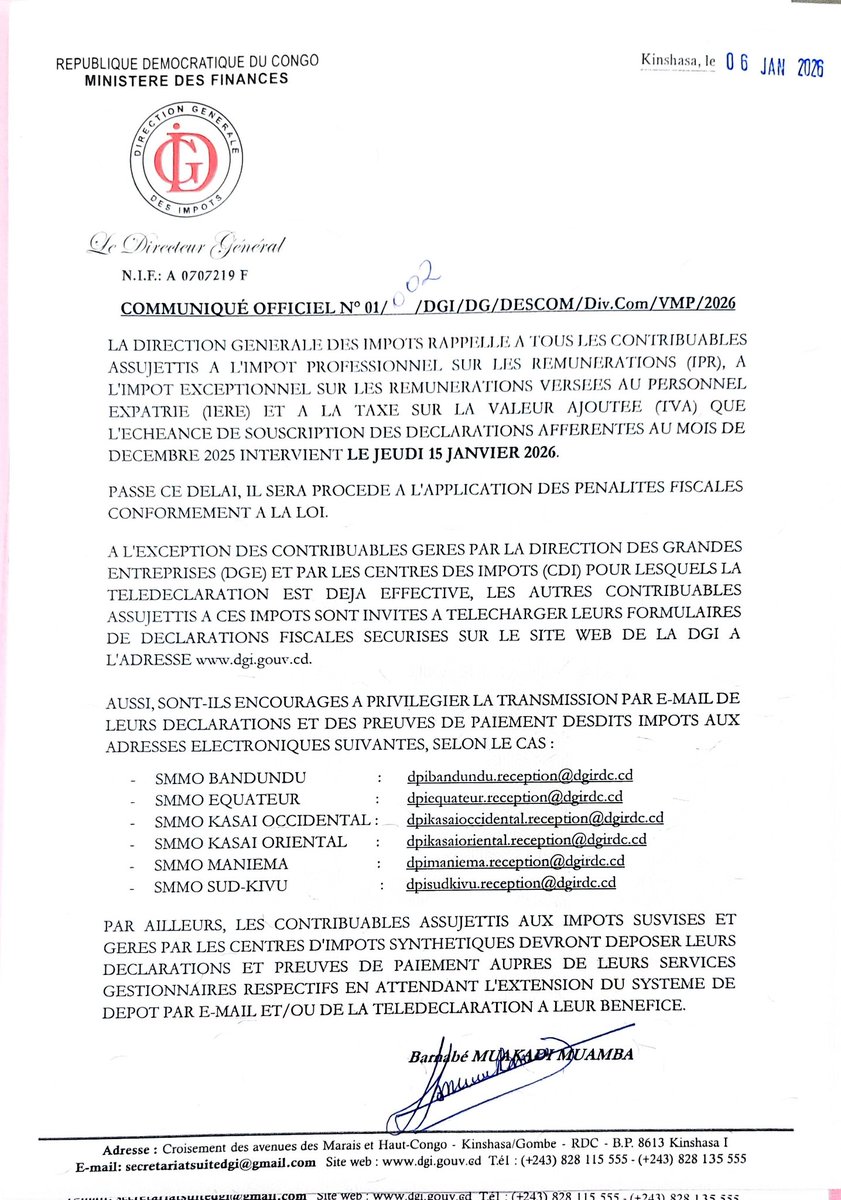 La DGI rappelle aux contribuables assujettis à l’IPR, à l’IERE et à la TVA que la date limite de dépôt des déclarations fiscales du mois de décembre 2025 est fixée au jeudi 15 janvier 2026.

#DGI #Fiscalité #IPR #TVA #IERE #RDC