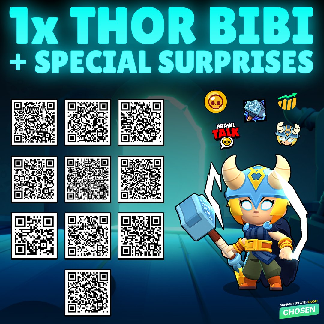 1x Thor Bibi Giveaway + Special Surprises! 🔥

In the image there are 10 QR Codes, 2 of them have Thor Bibi and others lead to fun surprises/rewards! 👀

To enter the giveaway:
- Follow <a href="/BrawlNetworkX/">Chosen Network</a> &amp; <a href="/Brawlytix/">Brawlytix</a> 🤝
- Like &amp; Repost this post ❤️♻️
- Reply with how many QRs you