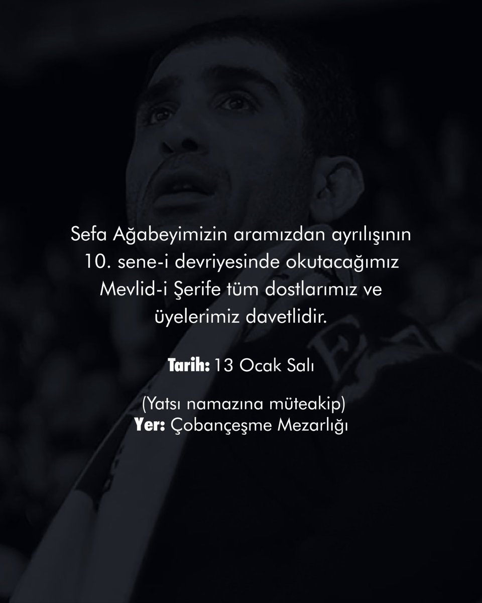 gencfborg's tweet image. Sefa ağabeyimizin vefatının 10. yılında,
Mevlid-i Şerif vesilesiyle bir araya geliyoruz.
Tüm dostlarımız davetlidir.

#GençFenerbahçeliler